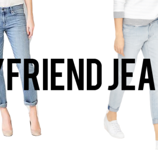 boyfriend jeans?