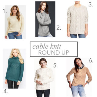 Cable knit round up.